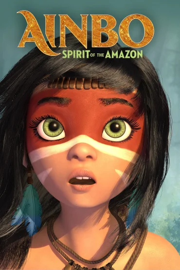 Ainbo: Amazon'da Büyük Macera