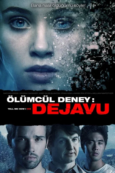 Ölümcül Deney Dejavu