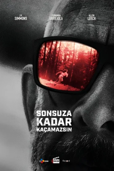 Sonsuza Kadar Kaçamazsın