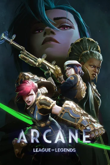 Arcane: League of Legend