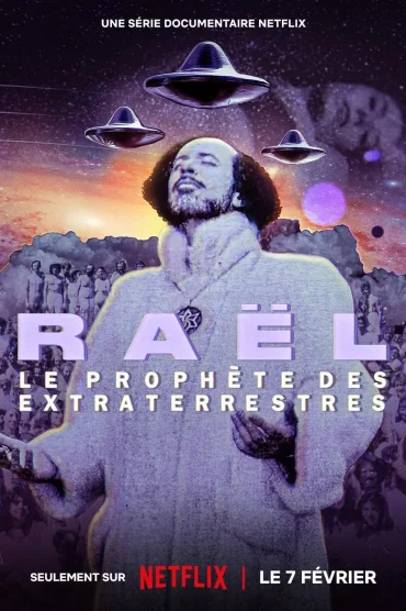 Rael The Alien Prophet